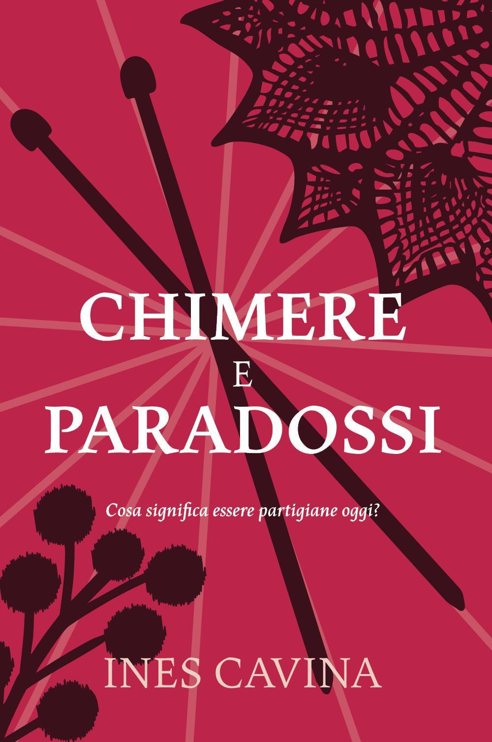 Chimere e paradossi