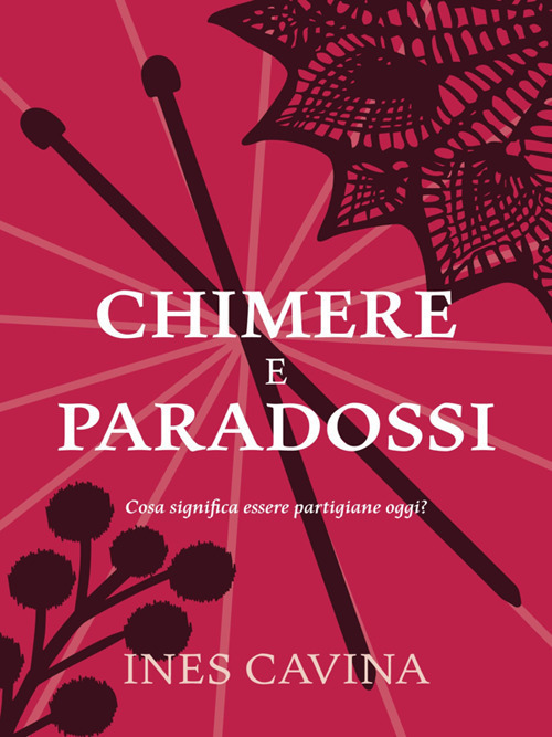 Chimere e paradossi