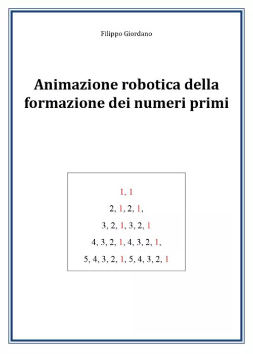 Animazione robotica della formazione dei numeri primi