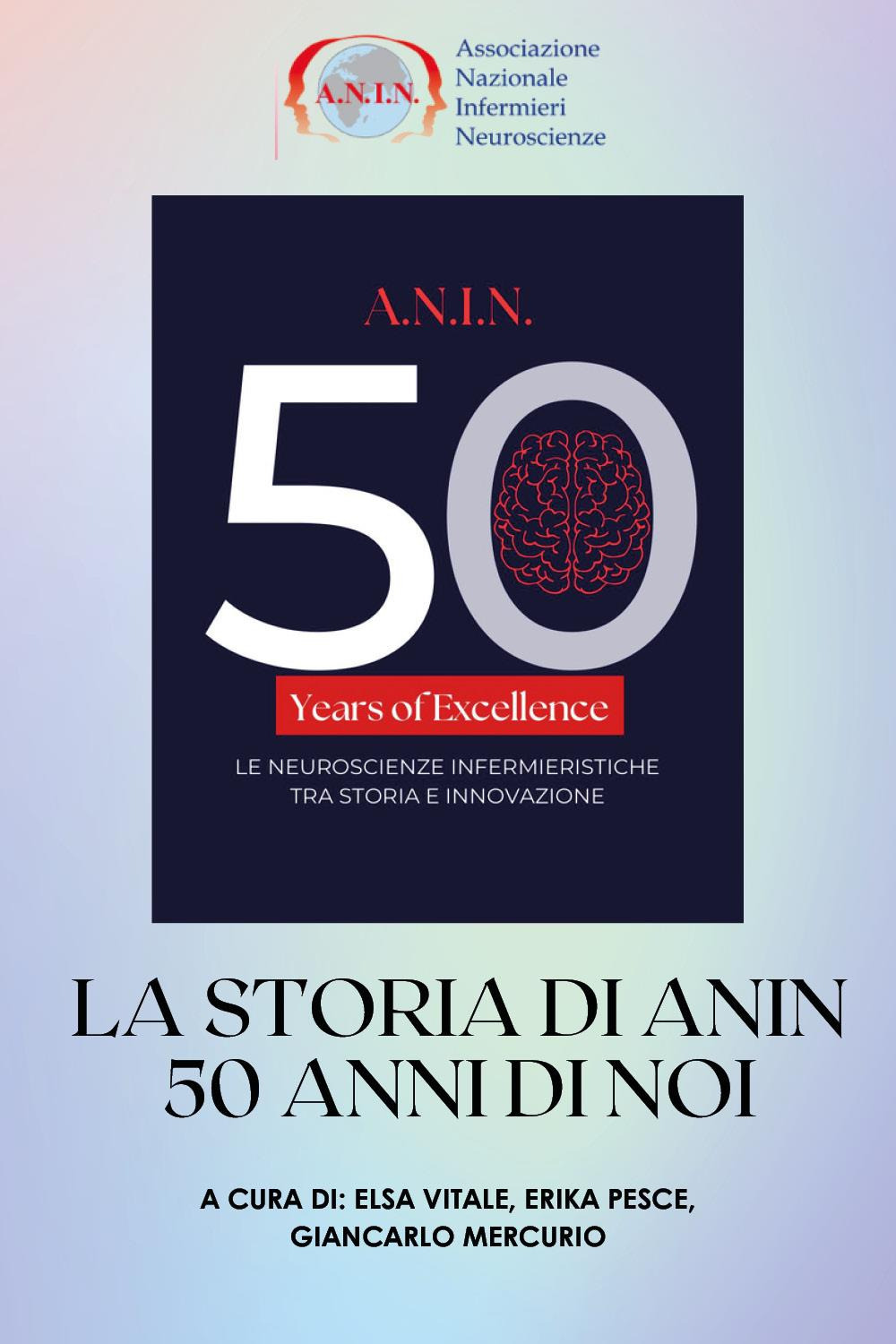 La storia di Anin: 50 anni di noi