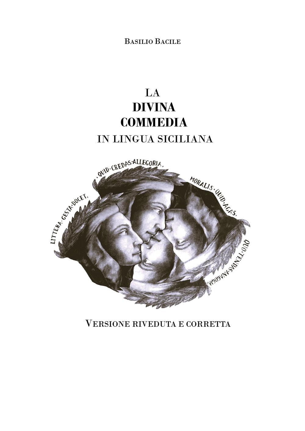 La Divina Commedia in lingua siciliana. Ediz. integrale