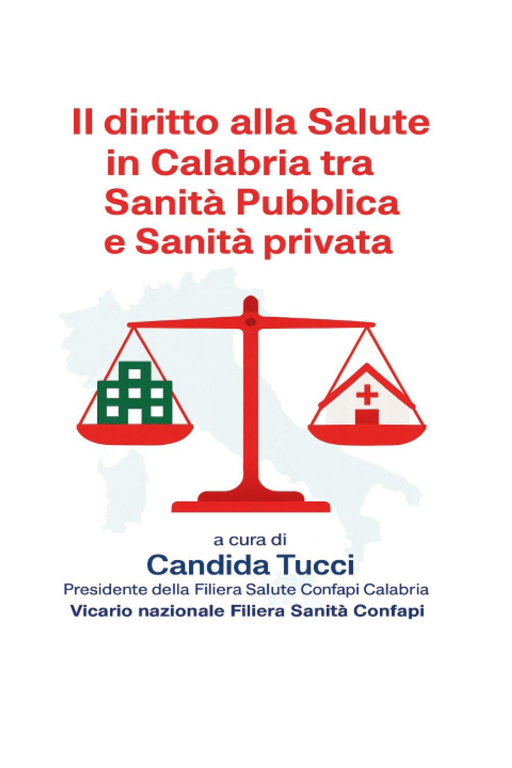 Il diritto alla salute in Calabria. Tra sanità pubblica e sanità privata