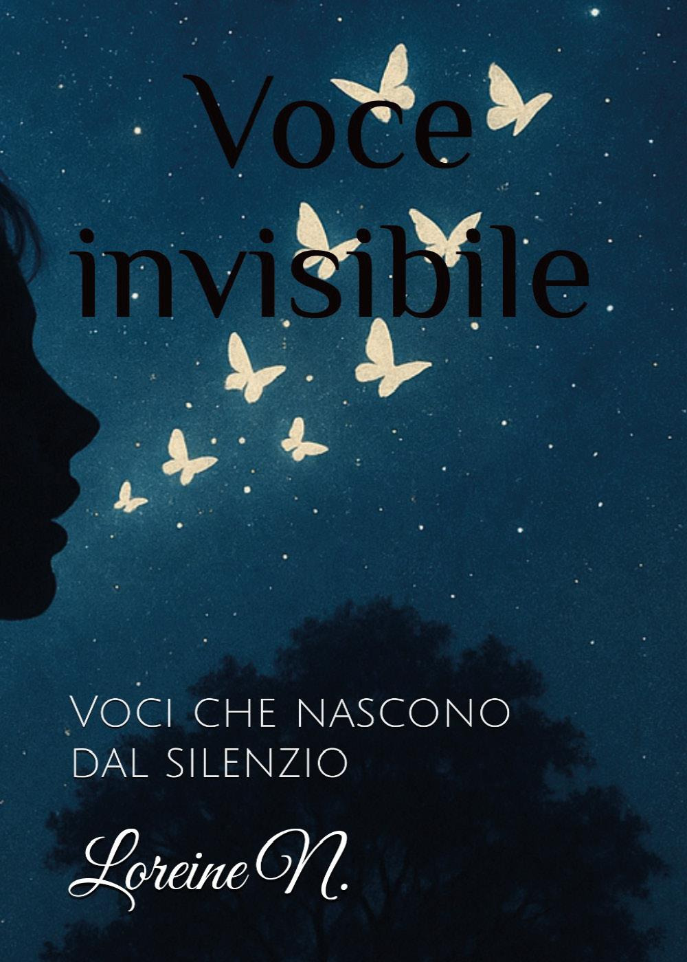 Voce invisibile. Voci che nascono dal silenzio