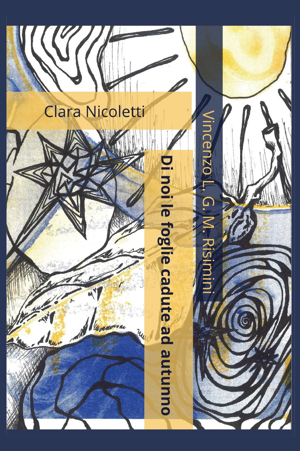 Di noi le foglie cadute ad autunno