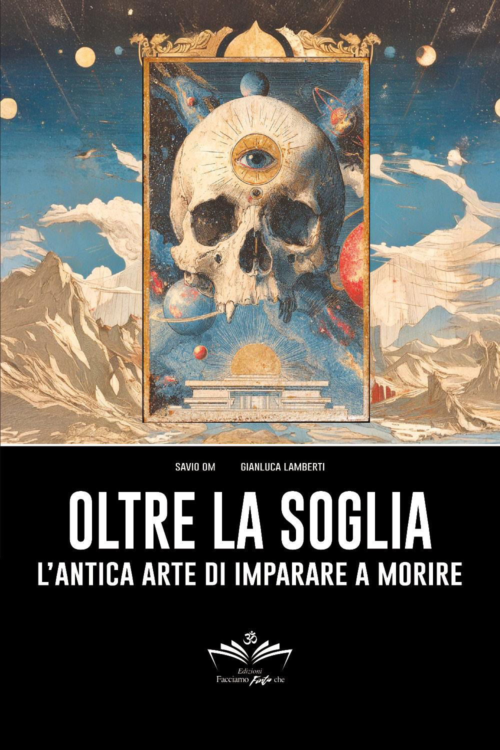 Oltre la soglia: l'antica arte di imparare a morire