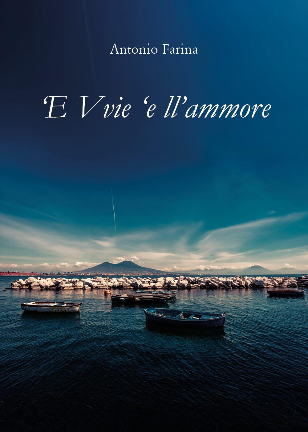 'E vvie 'e ll'ammore