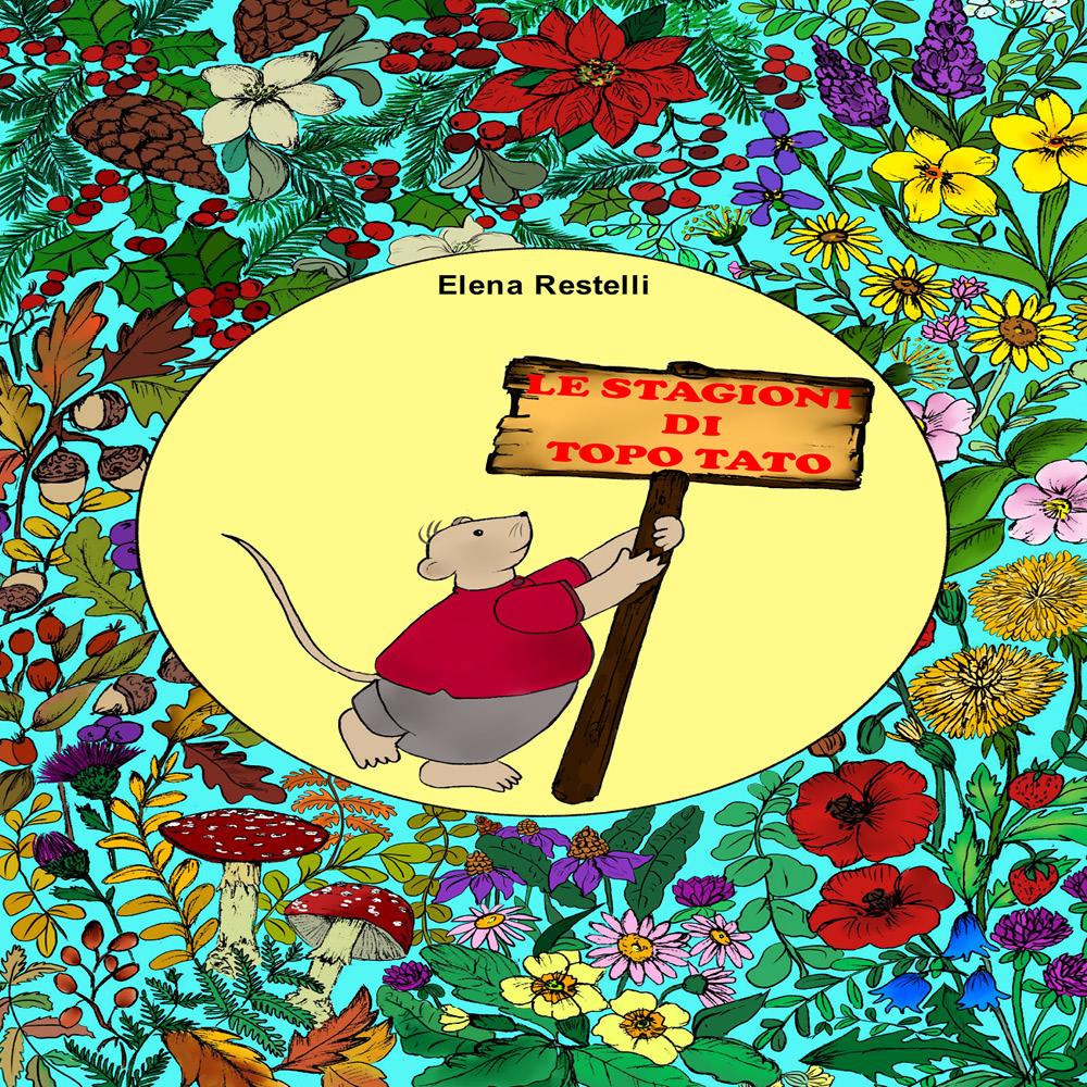 Le stagioni di Topo Tato