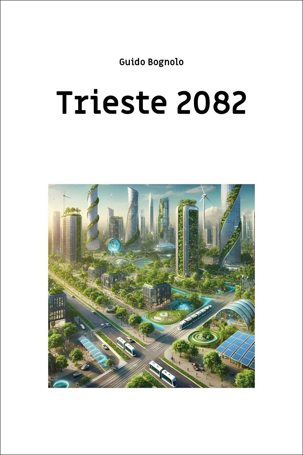 Trieste 2082