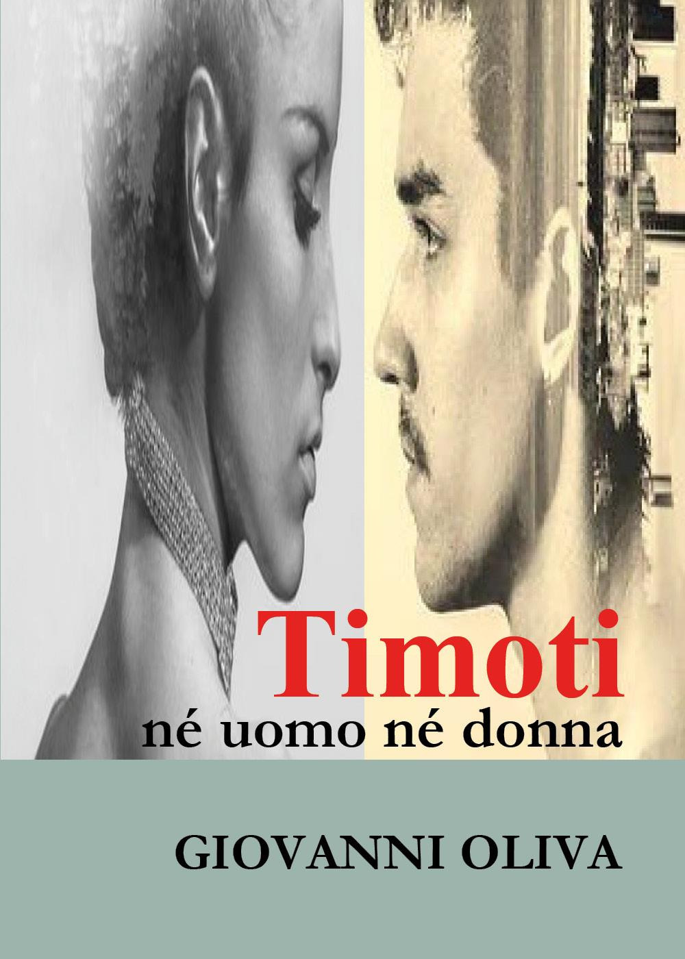 Timoti né uomo né donna
