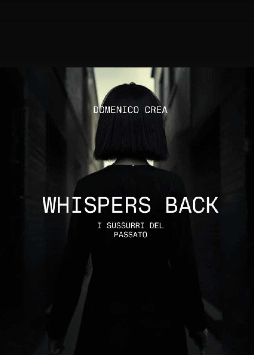 Whispers Back. I sussurri del passato