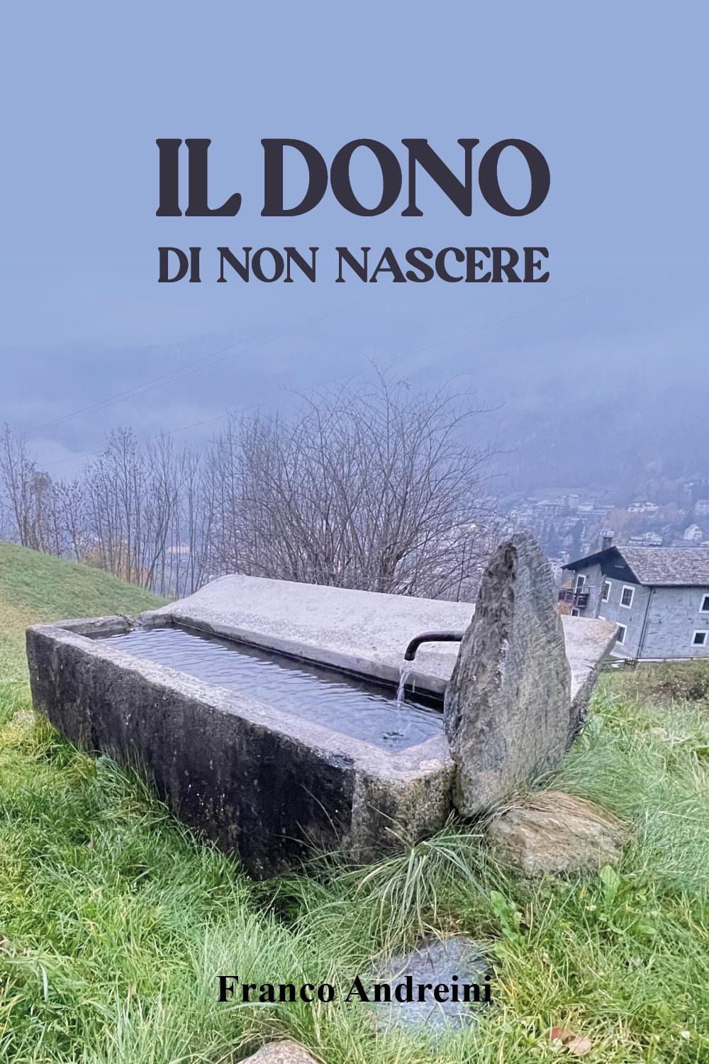 Il dono di non nascere
