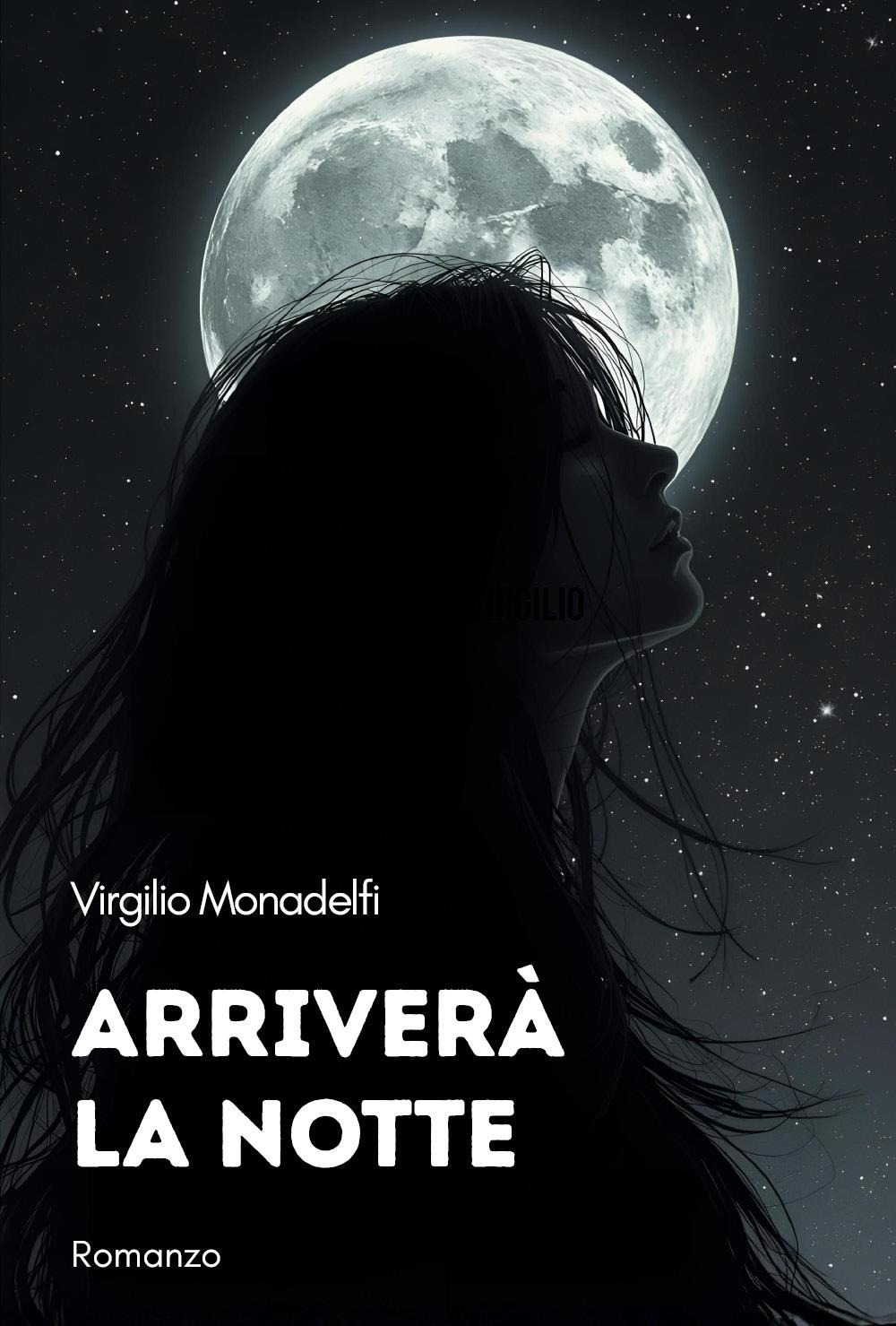 Arriverà la notte