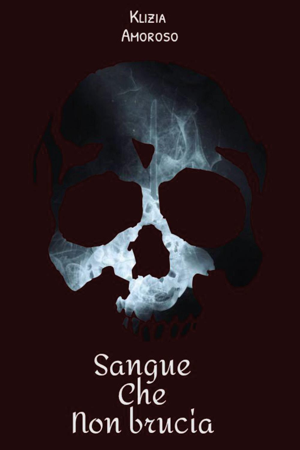 Sangue che non brucia