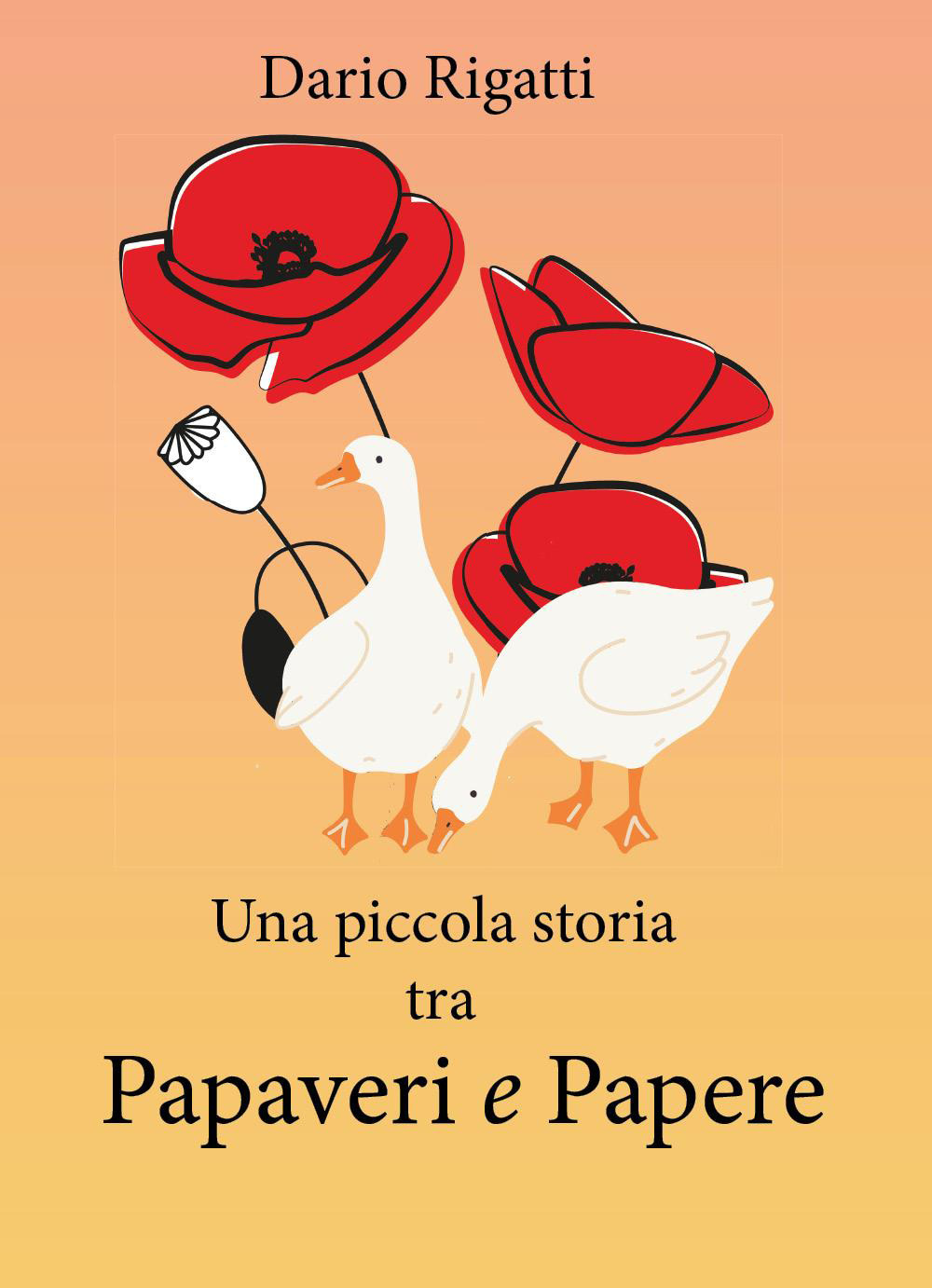 Una piccola storia tra papaveri e papere
