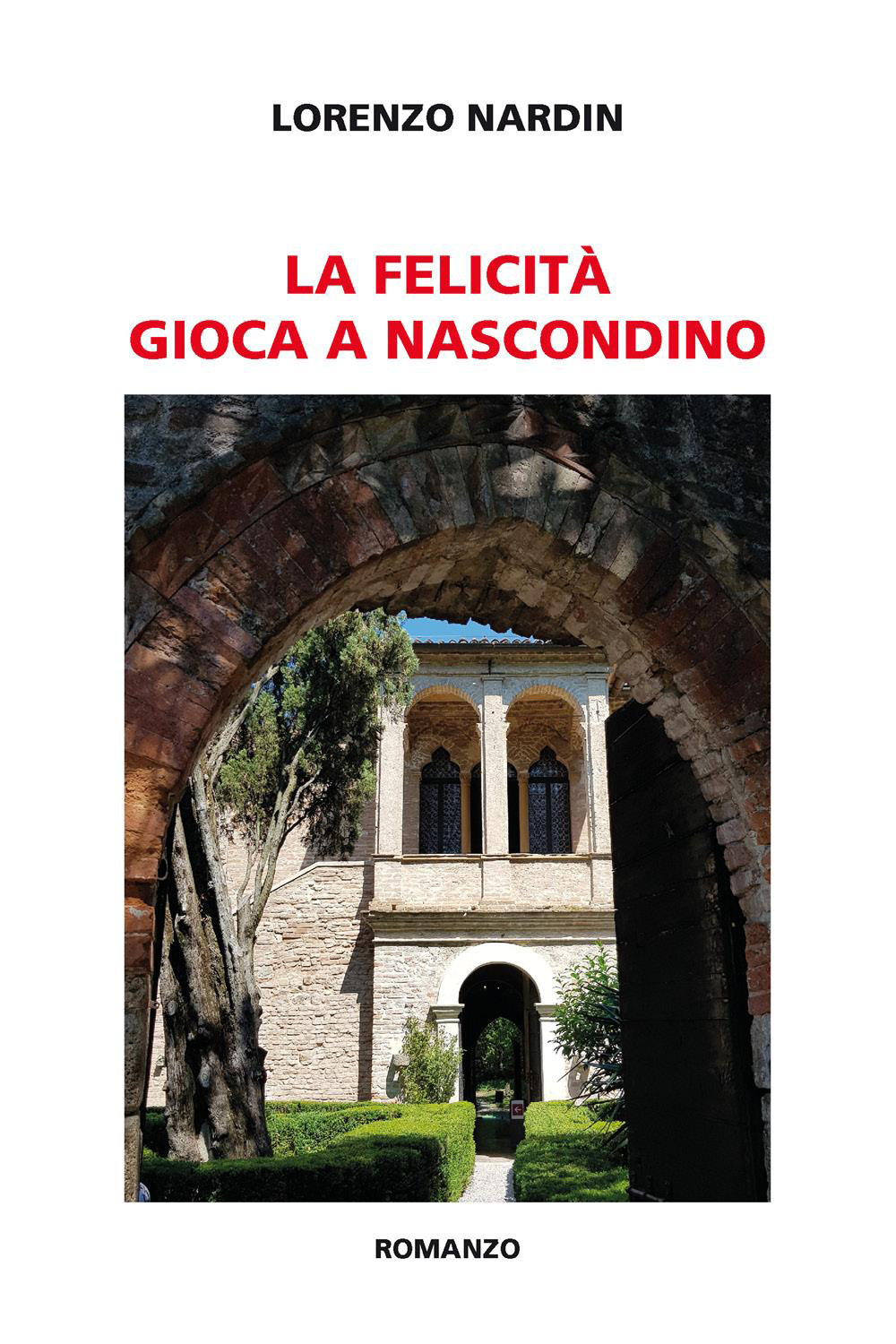 La felicità gioca a nascondino