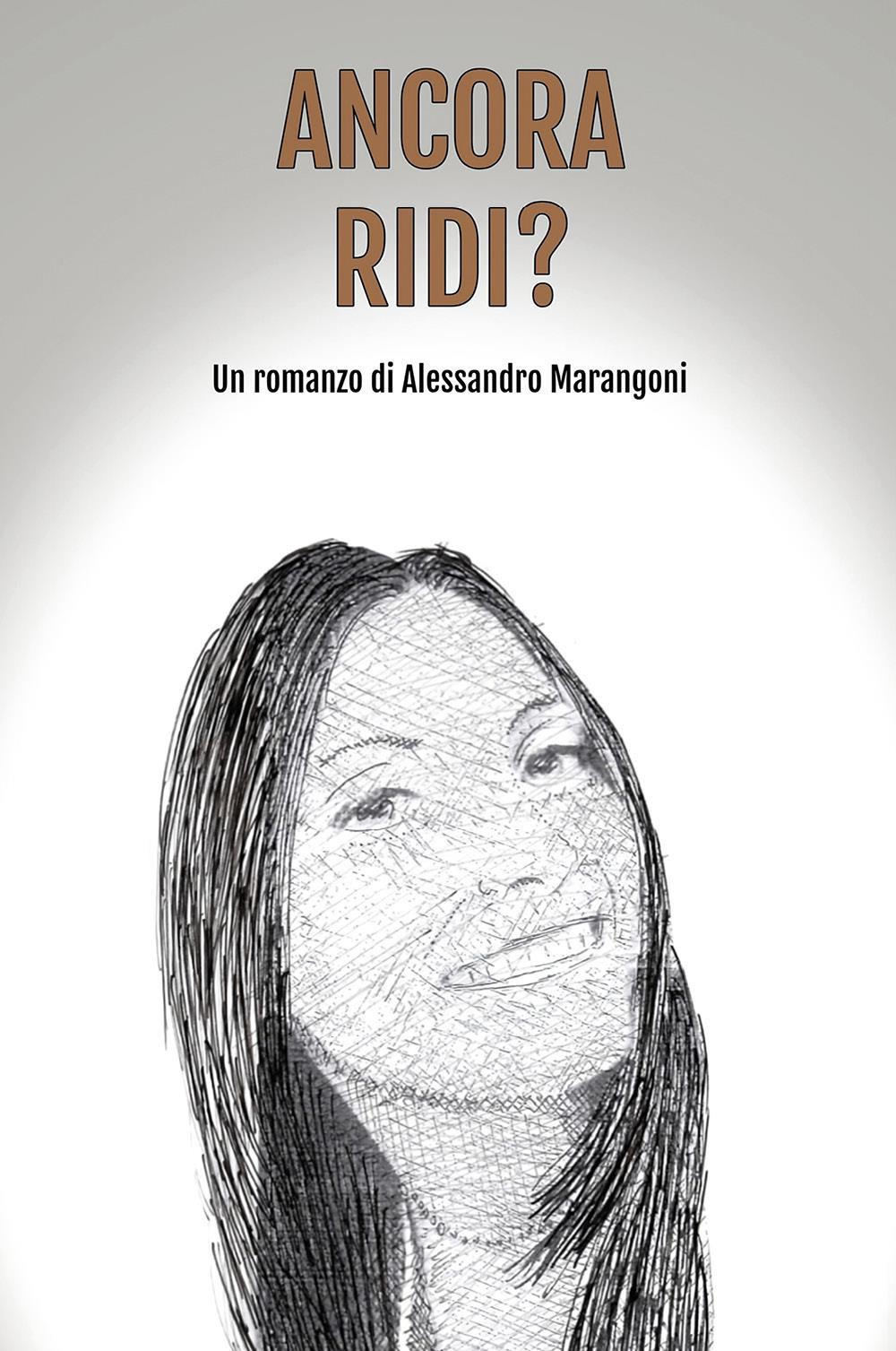 Ancora ridi?