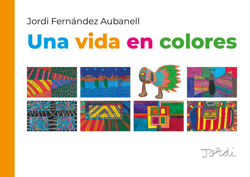 Una vida en colores. Ediz. spagnola e italiana