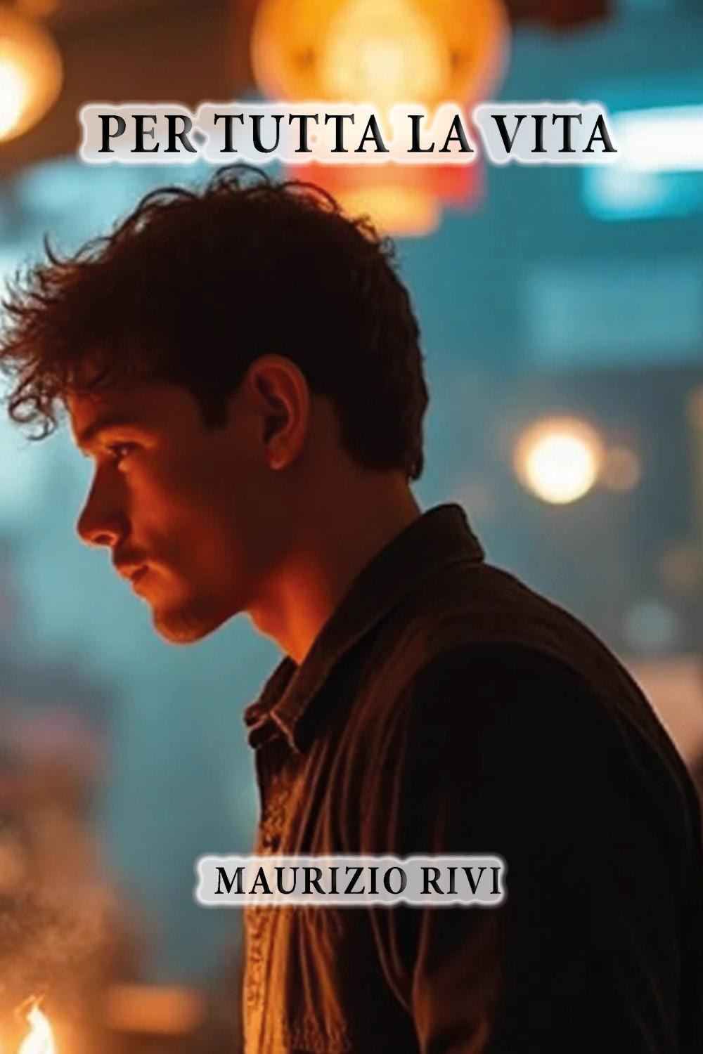 Per tutta la vita