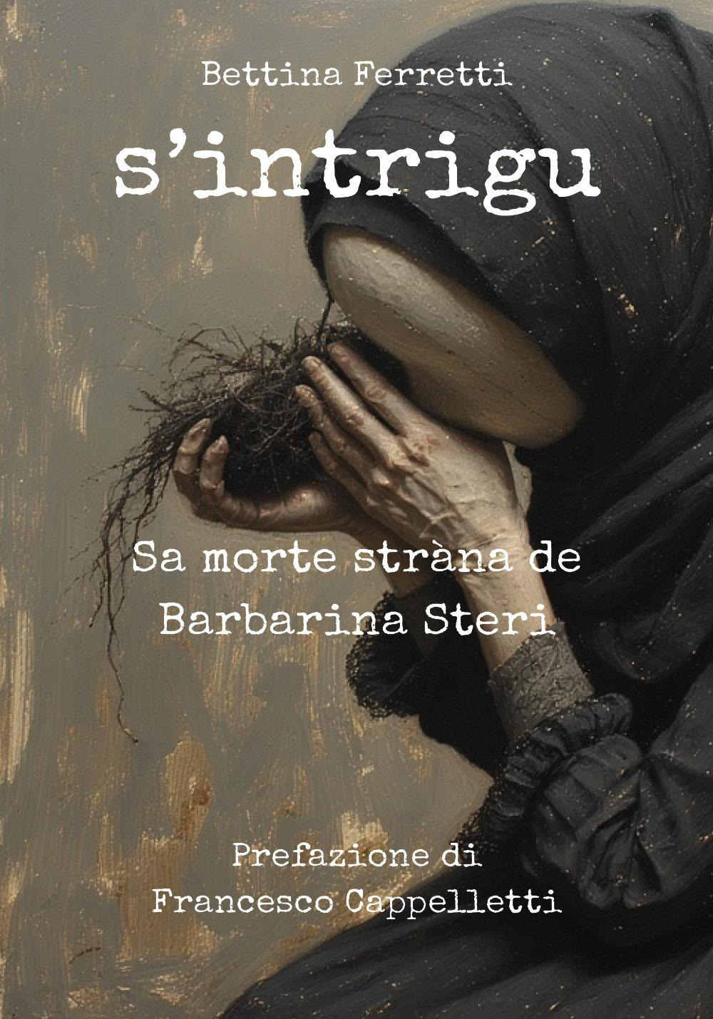 S'intrigu. Sa morte stràna de Barbarina Steri