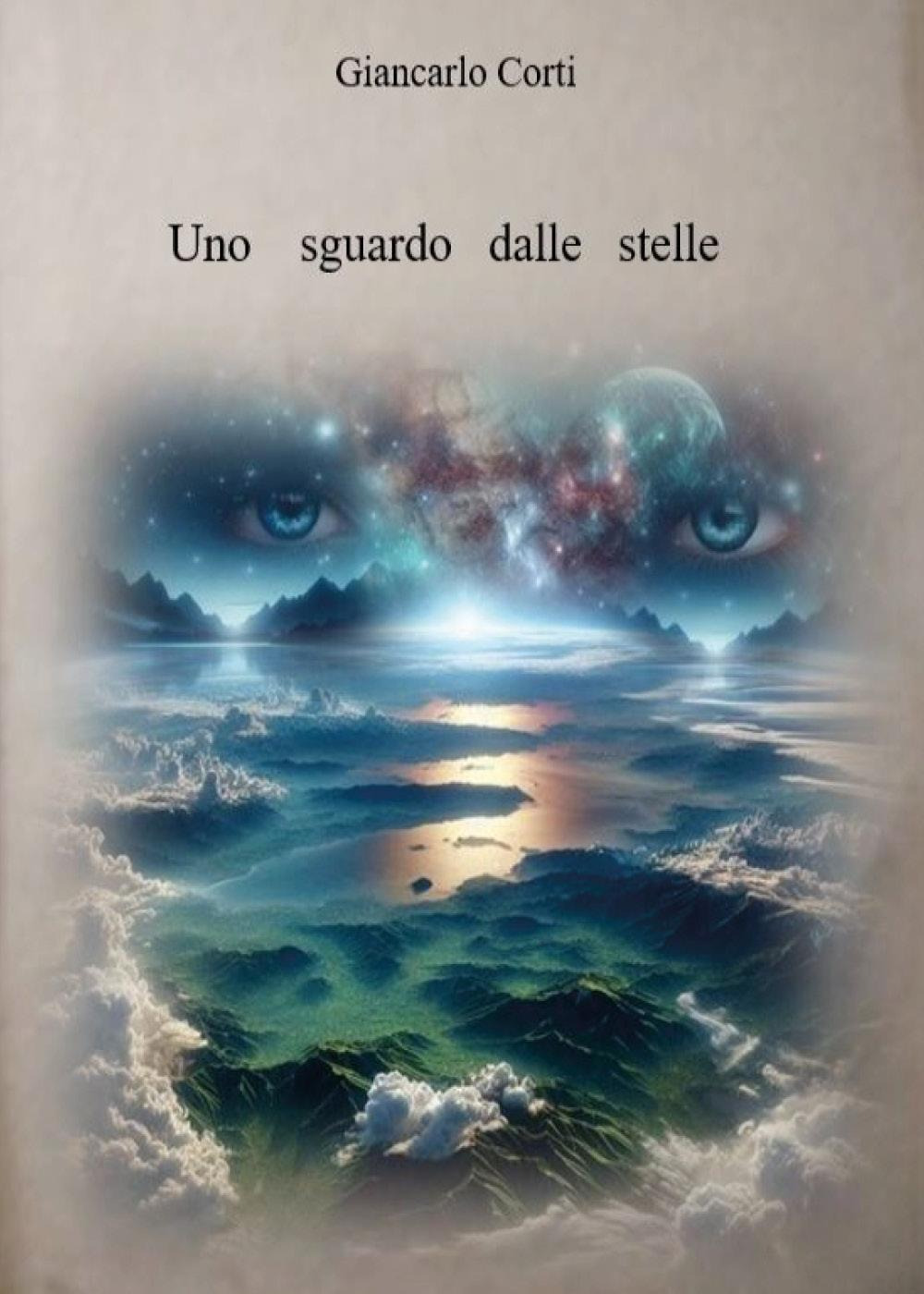 Uno sguardo dalle stelle