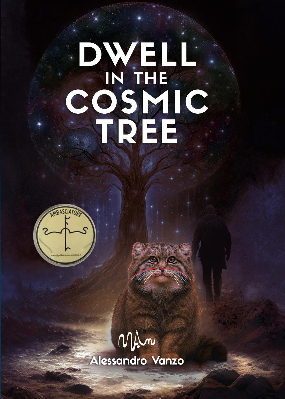 Dwell in the cosmic tree