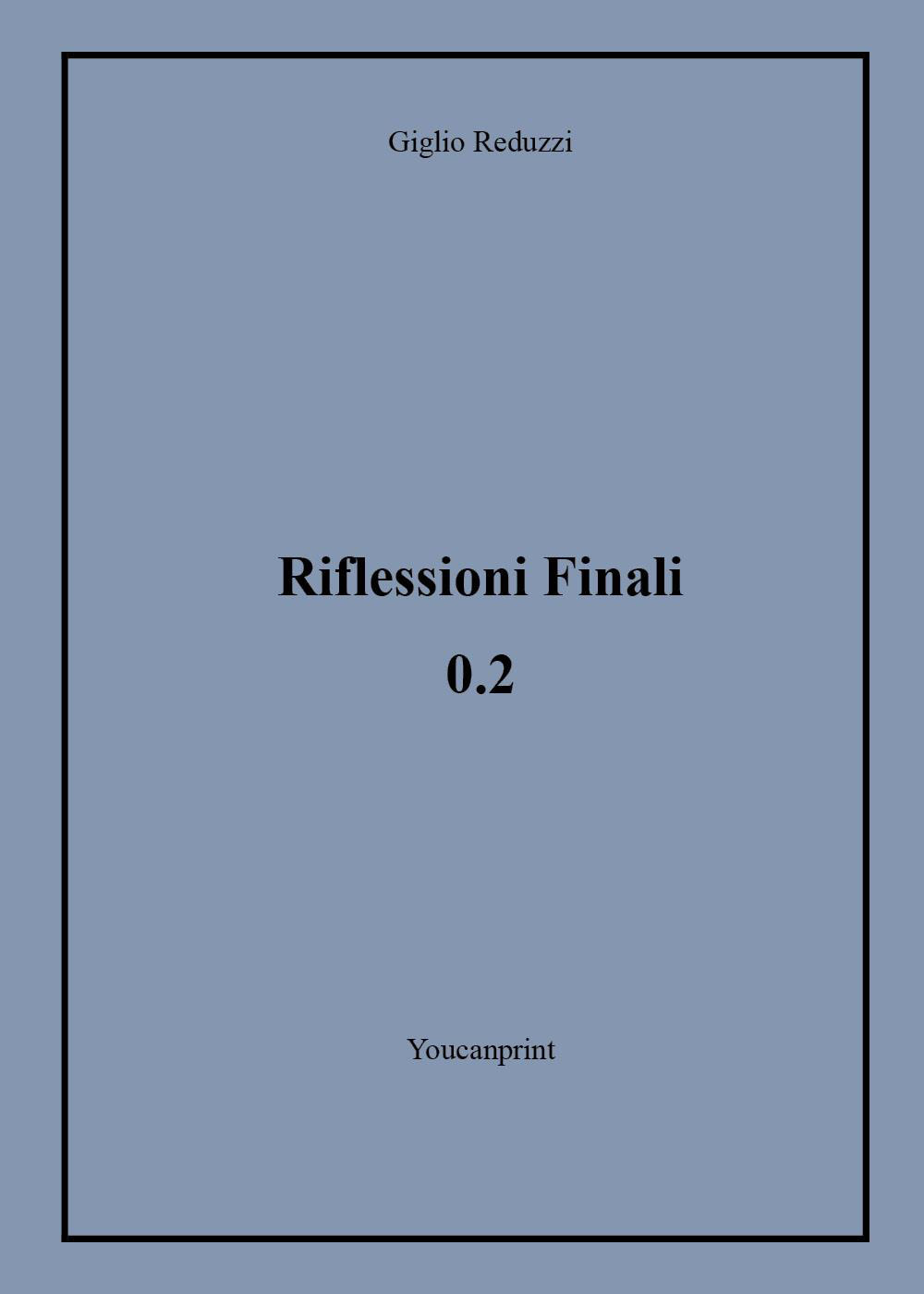 Riflessioni finali 0.2