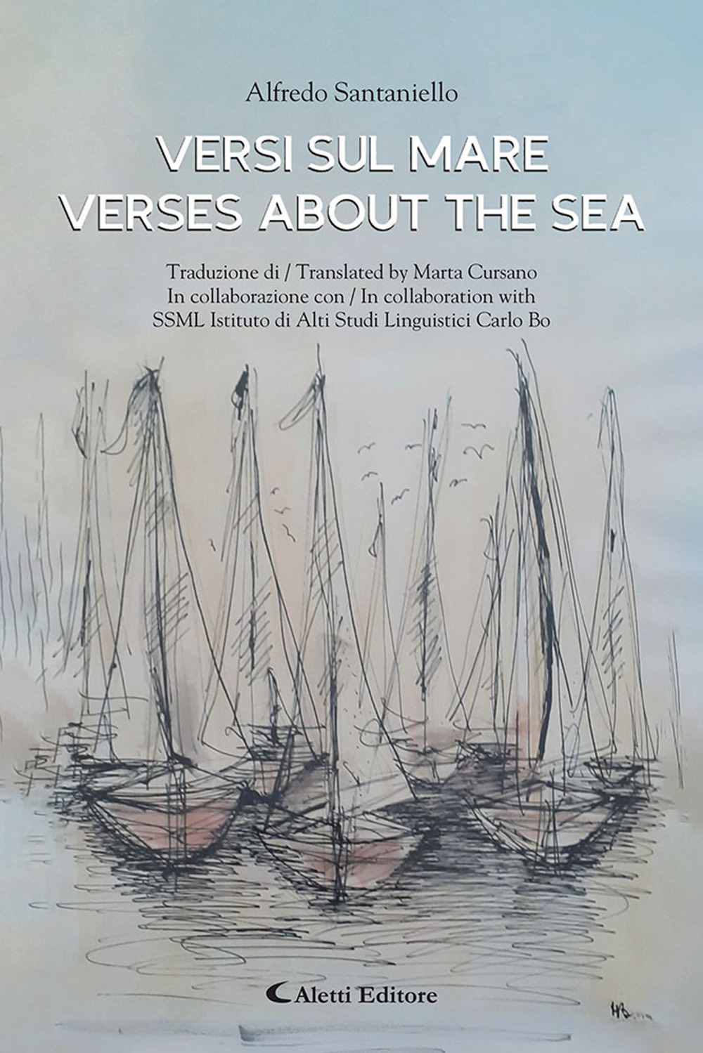 Versi sul mare-Verses about the sea. Ediz. bilingue