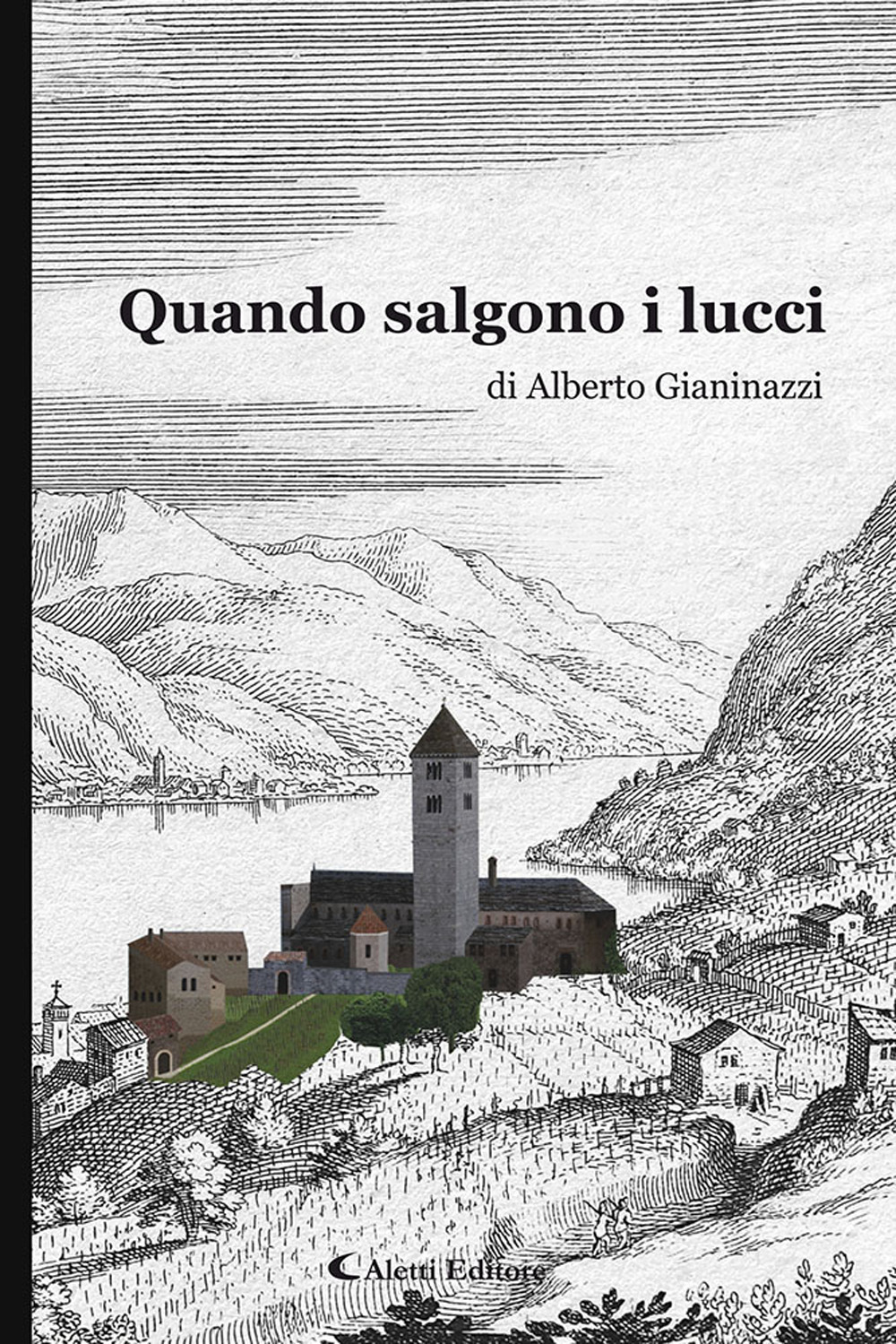 Quando salgono i lucci