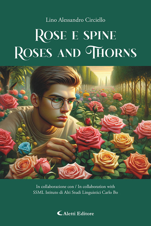 Rose e spine. Roses and Thorns