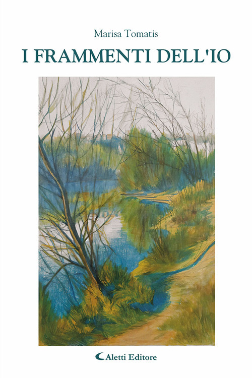 I frammenti dell'io