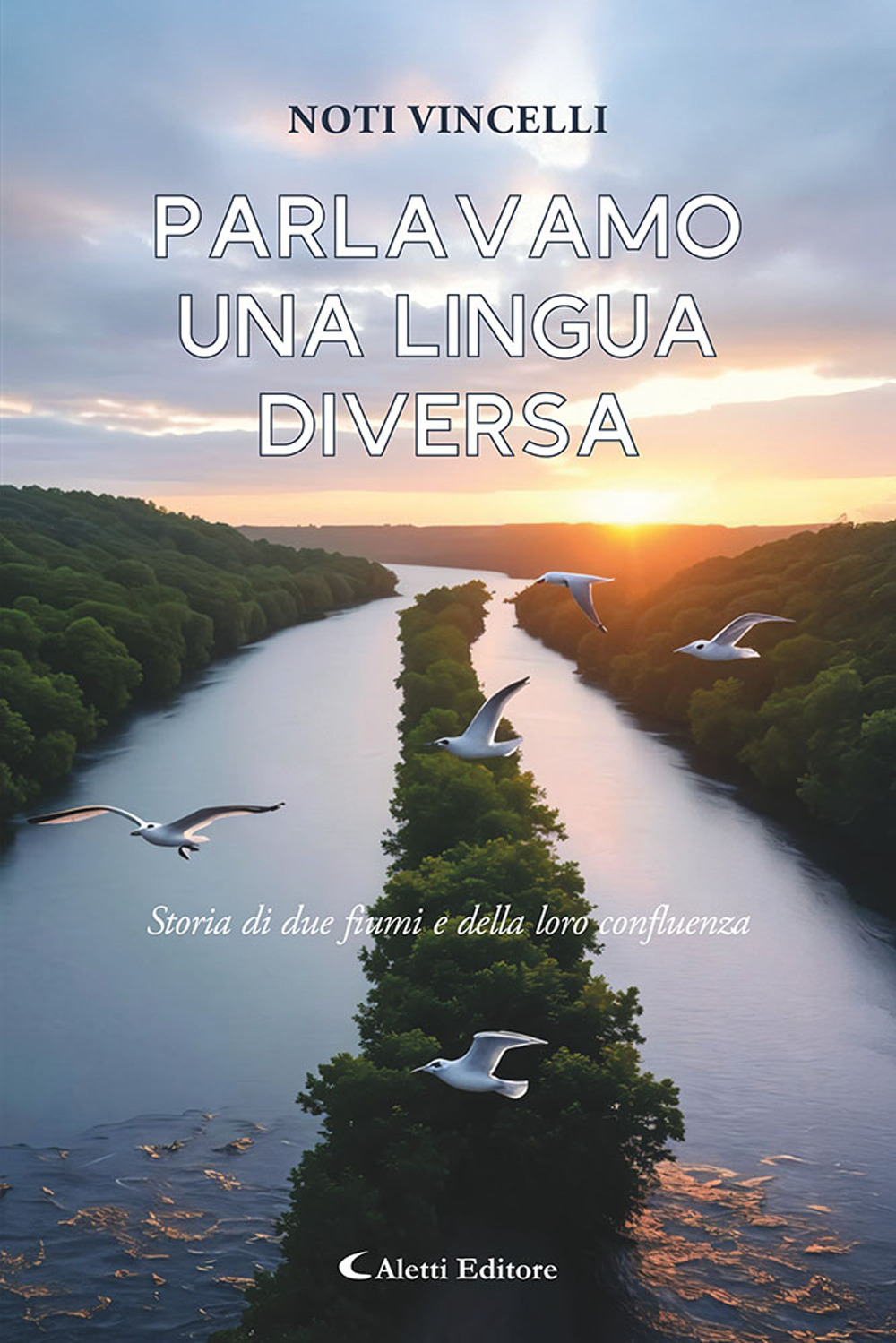 Parlavamo una lingua diversa