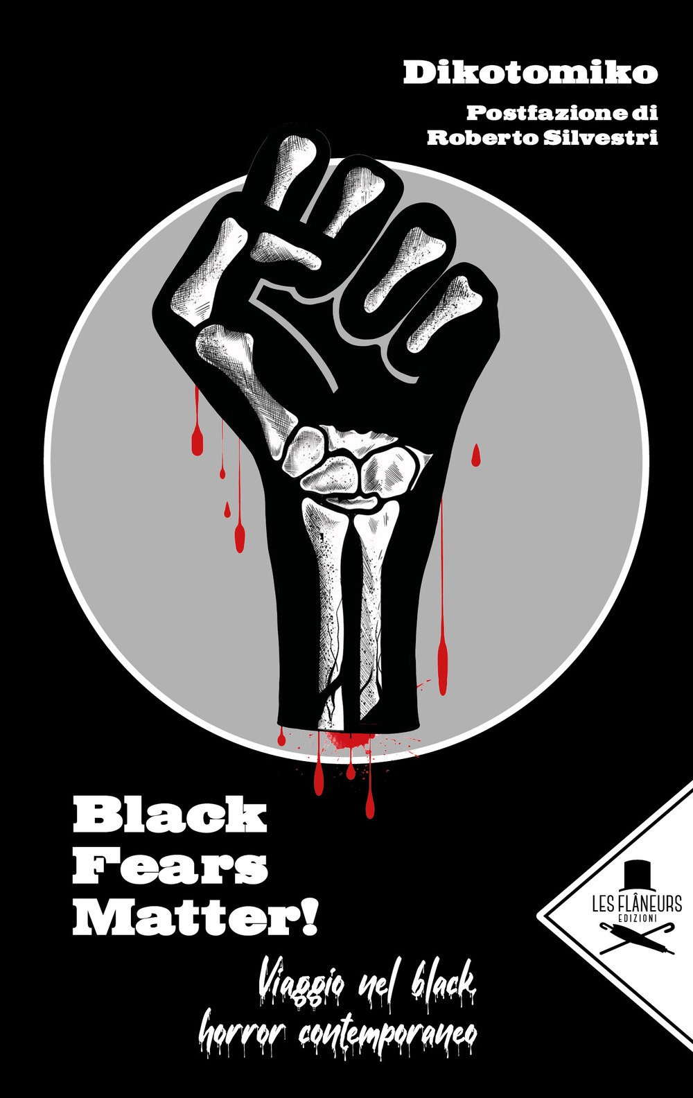 Black Fears Matter!. Viaggio nel black horror contemporaneo