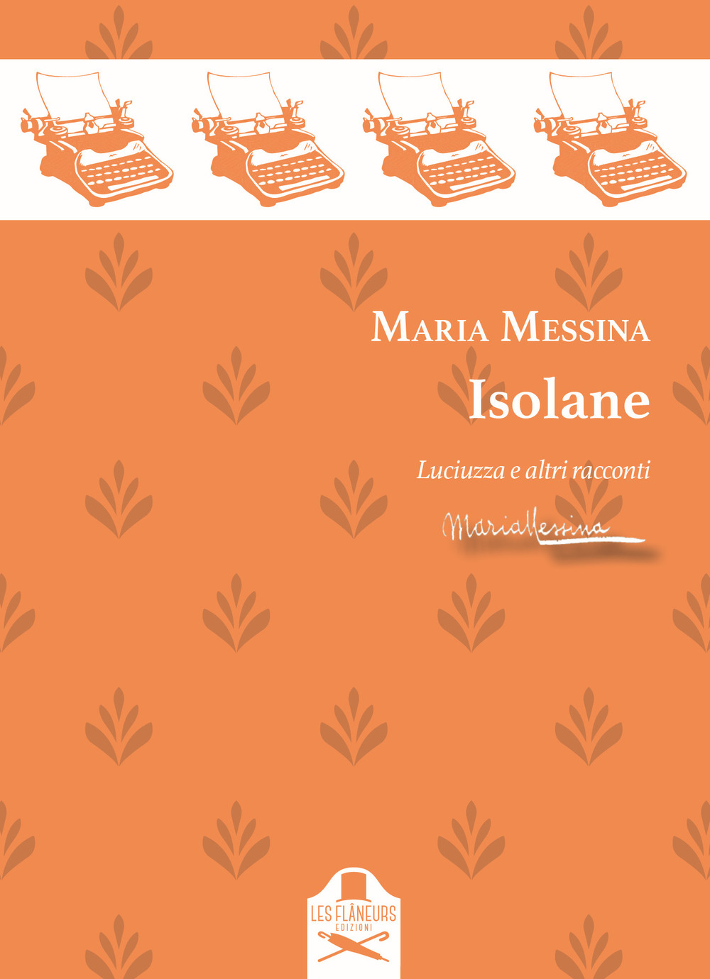 Isolane. Luciuzza e altri racconti