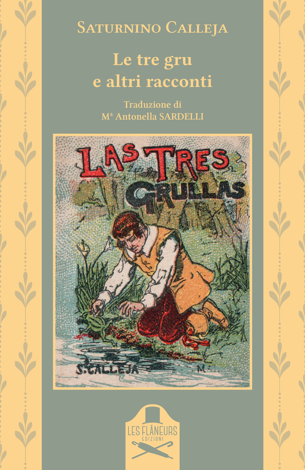 Le tre gru e altri racconti