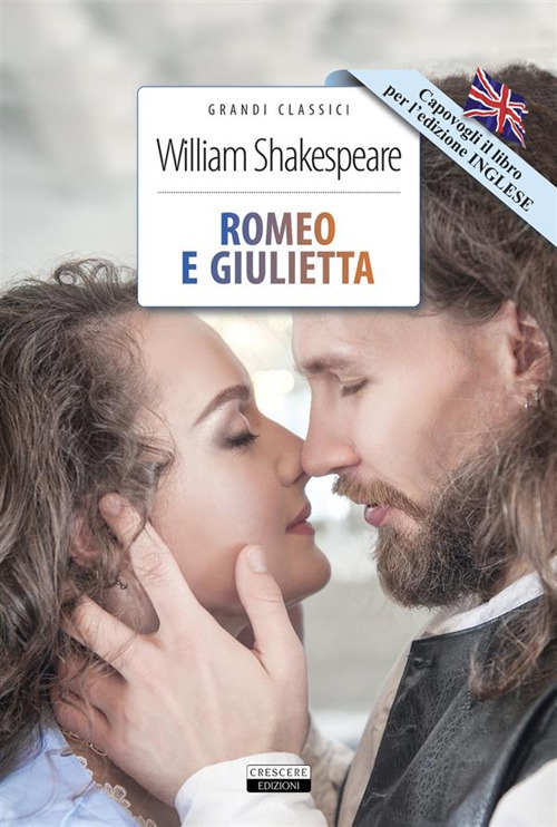 Romeo e Giulietta. Ediz. italiana e inglese. Con Segnalibro