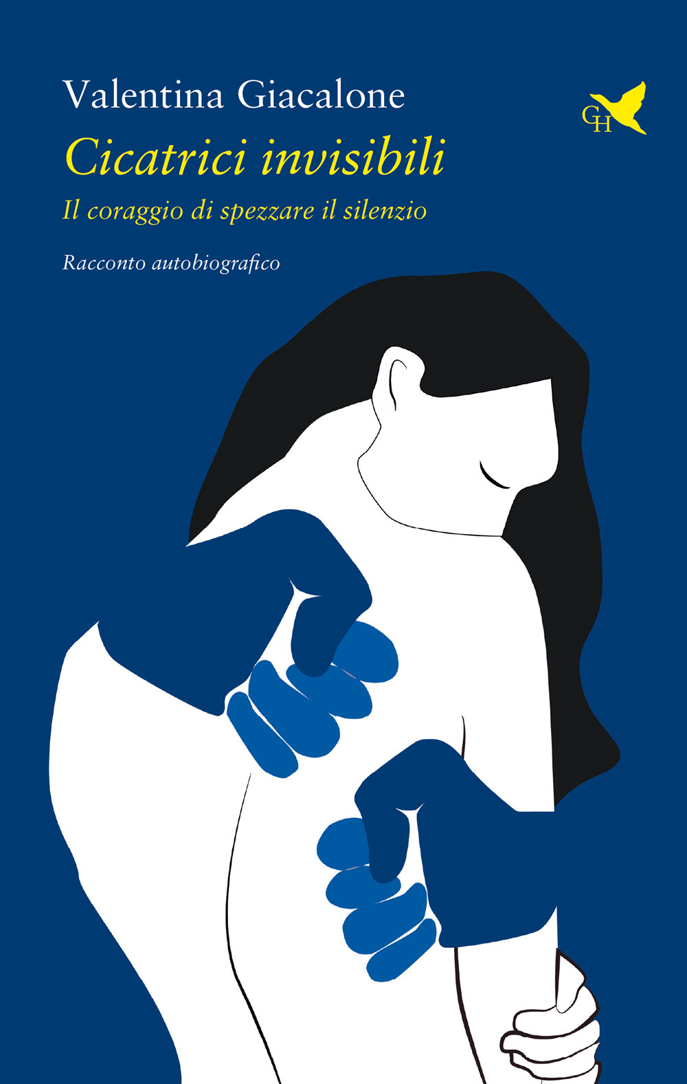 Cicatrici invisibili. Il coraggio di spezzare il silenzio