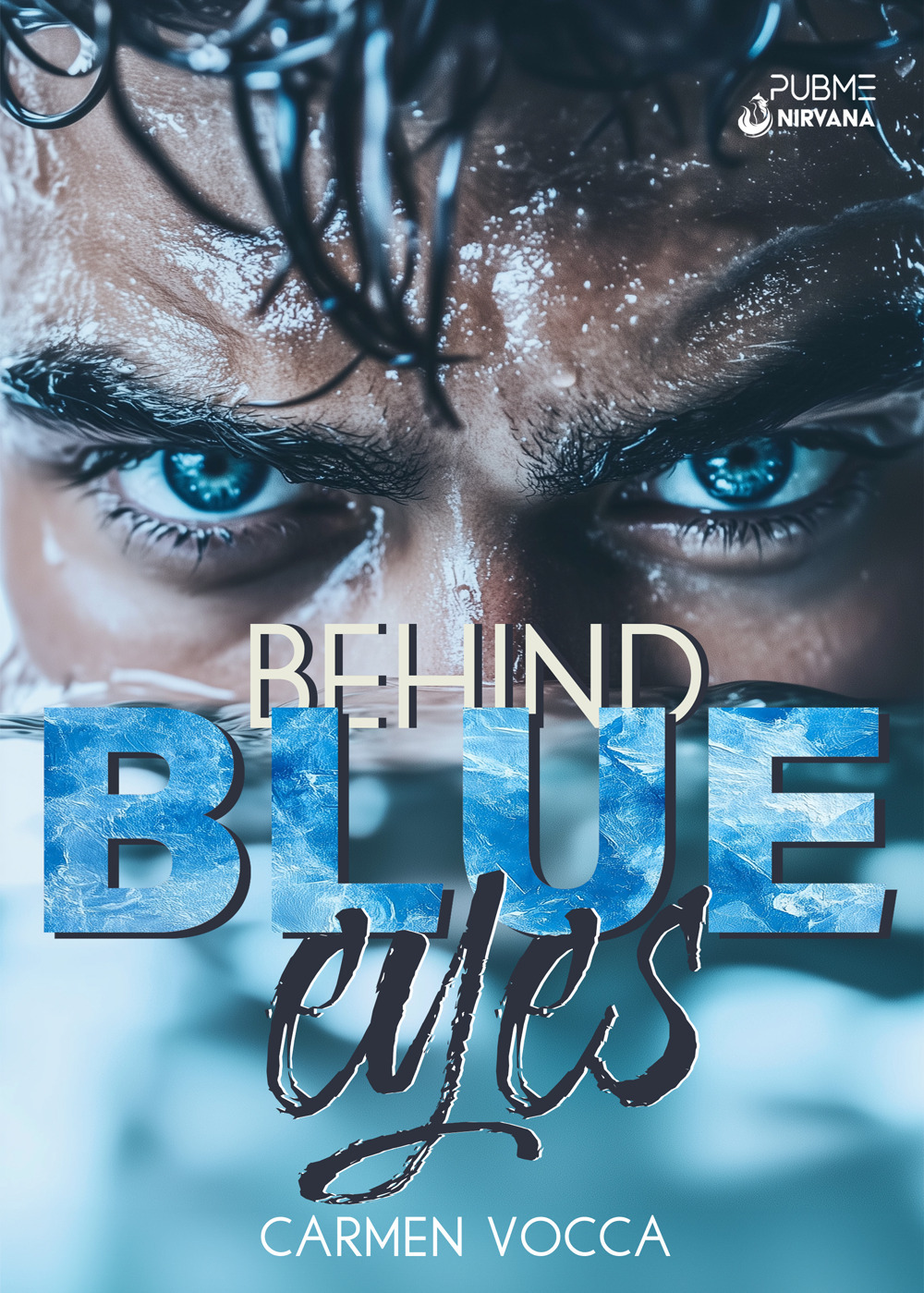 Behind blue eyes
