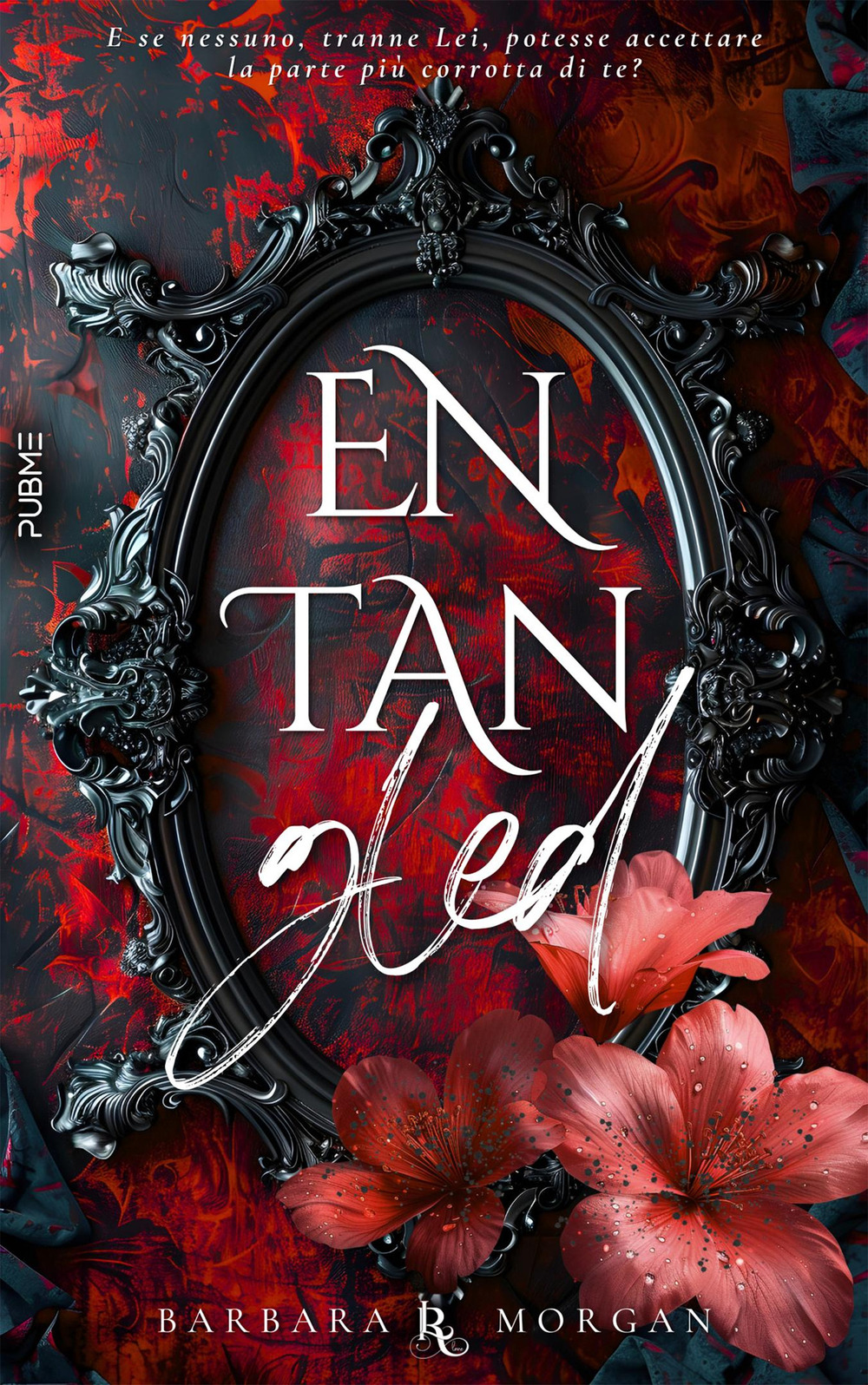 Entangled. Splendore e tenebre