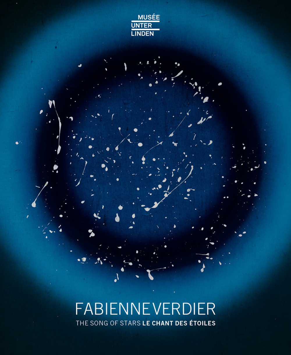 Fabienne Verdier. The Song of Stars-Le chant des étoiles. Ediz. a colori