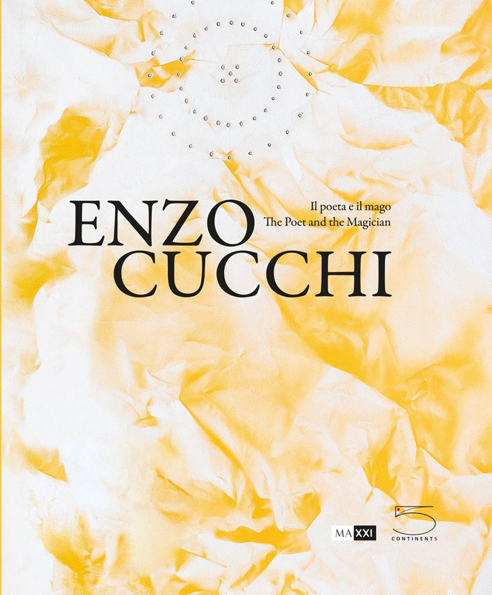 Enzo Cucchi. Il poeta e il mago- The poet and the magician. Ediz. bilingue