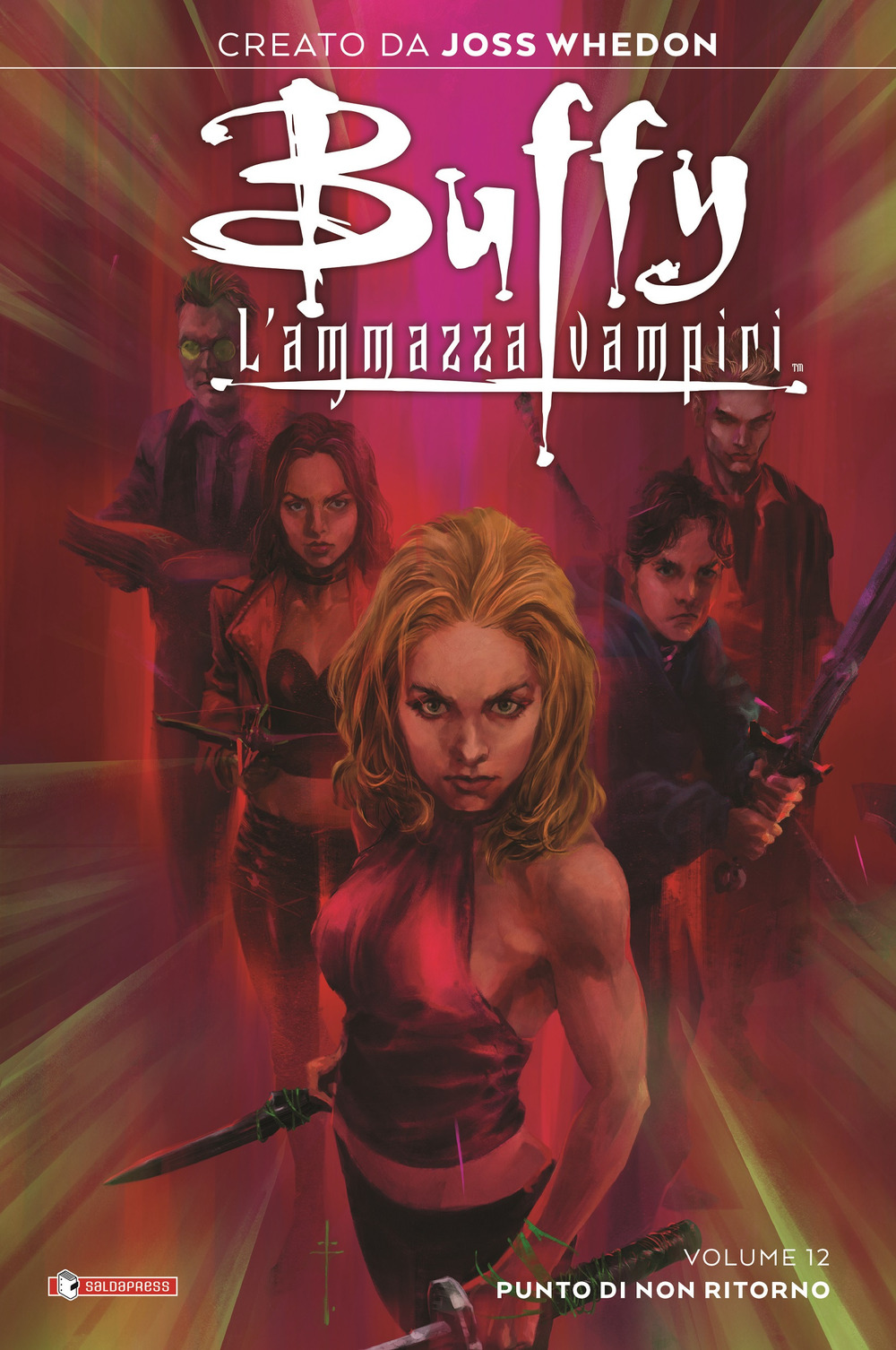 Buffy. L'ammazzavampiri. Vol. 12: Punto di non ritorno