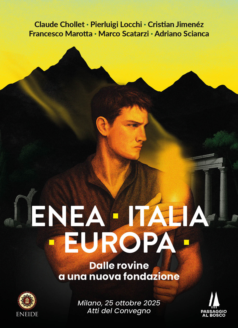 Enea, Italia, Europa. Dalle rovine a una nuova fondazione