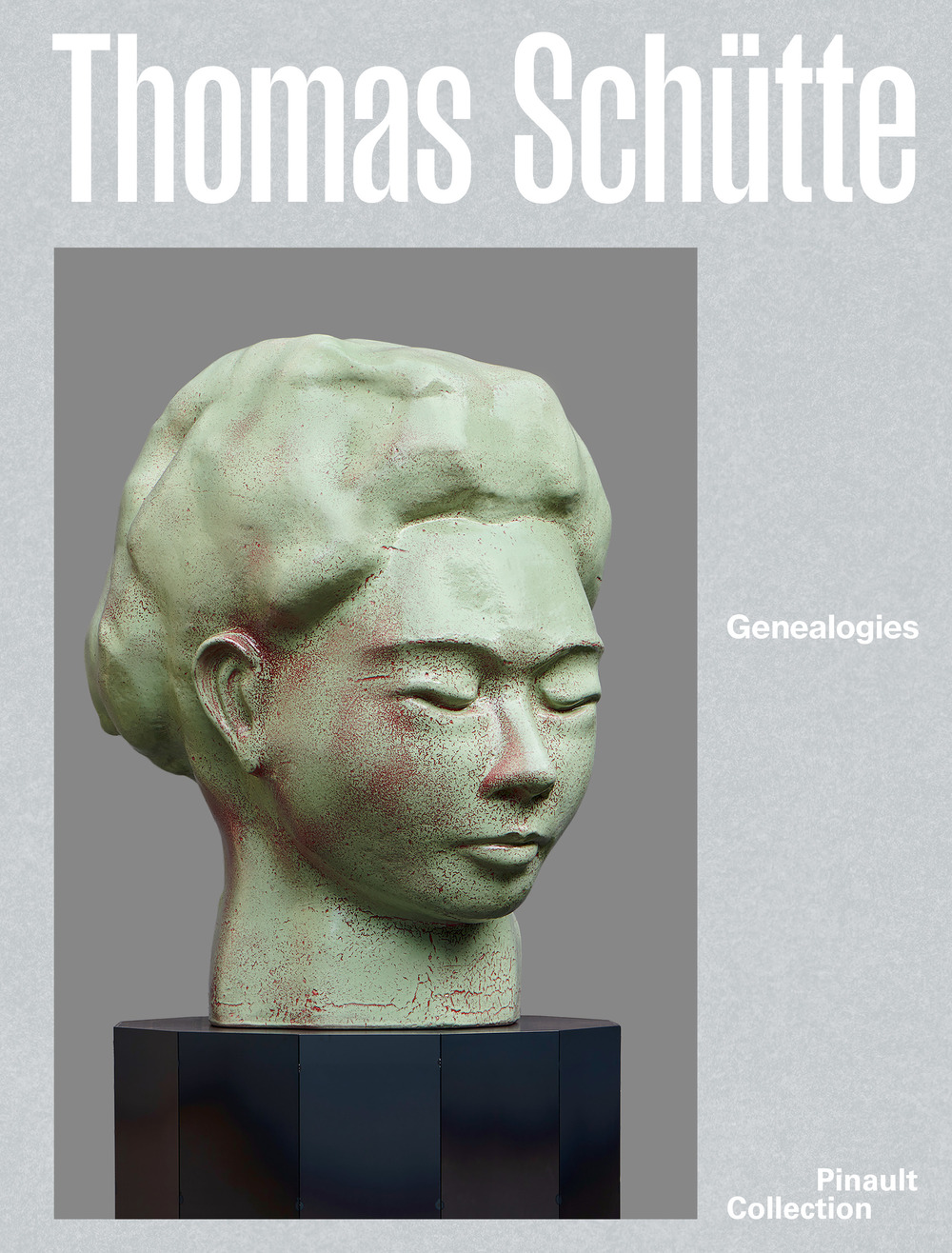 Thomas Schütte. Genealogies. Ediz. italiana, inglese e francese