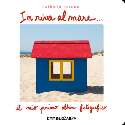 In riva al mare. Ediz. a colori