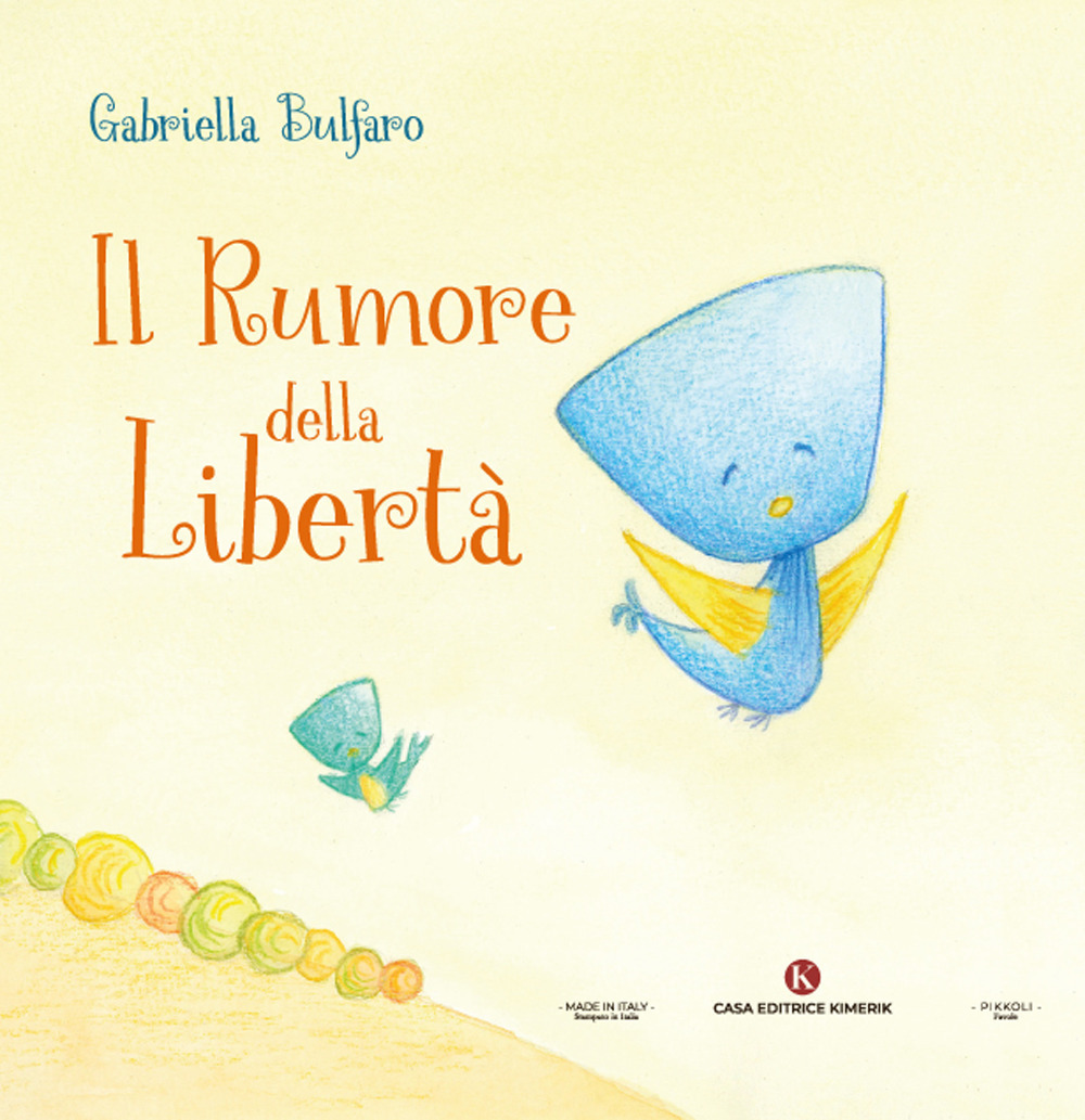 Il rumore della libertà