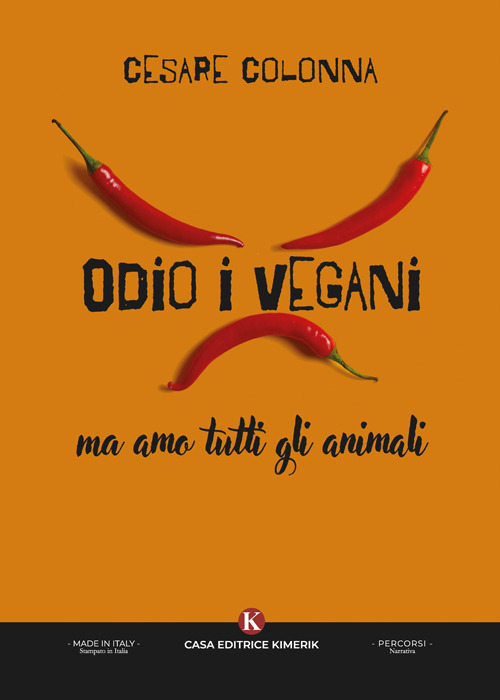 Odio i vegani ma amo tutti gli animali