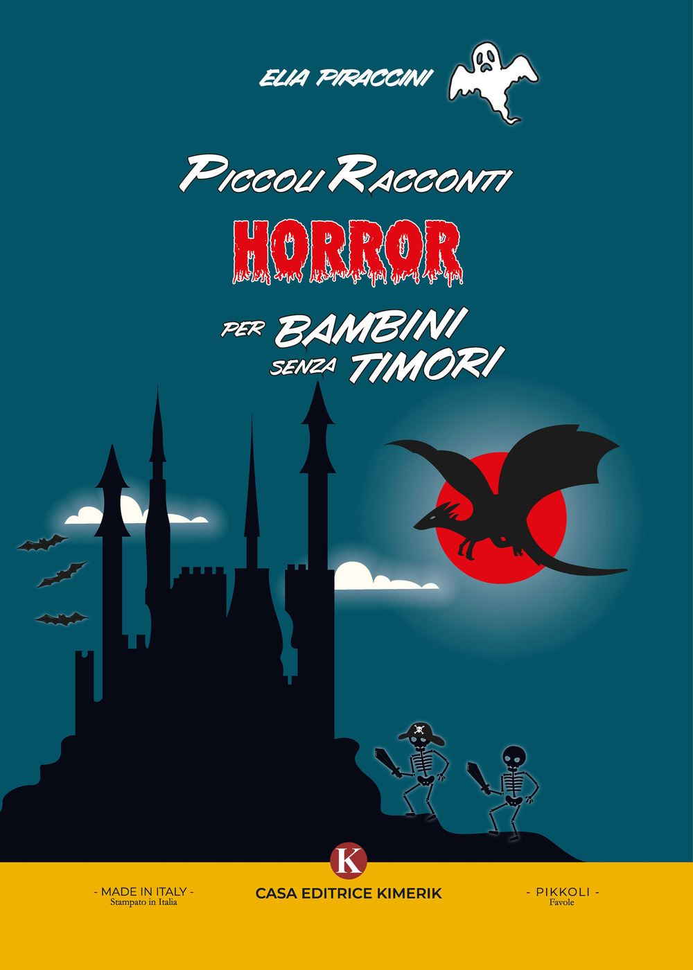 Piccoli racconti horror per bambini senza timori