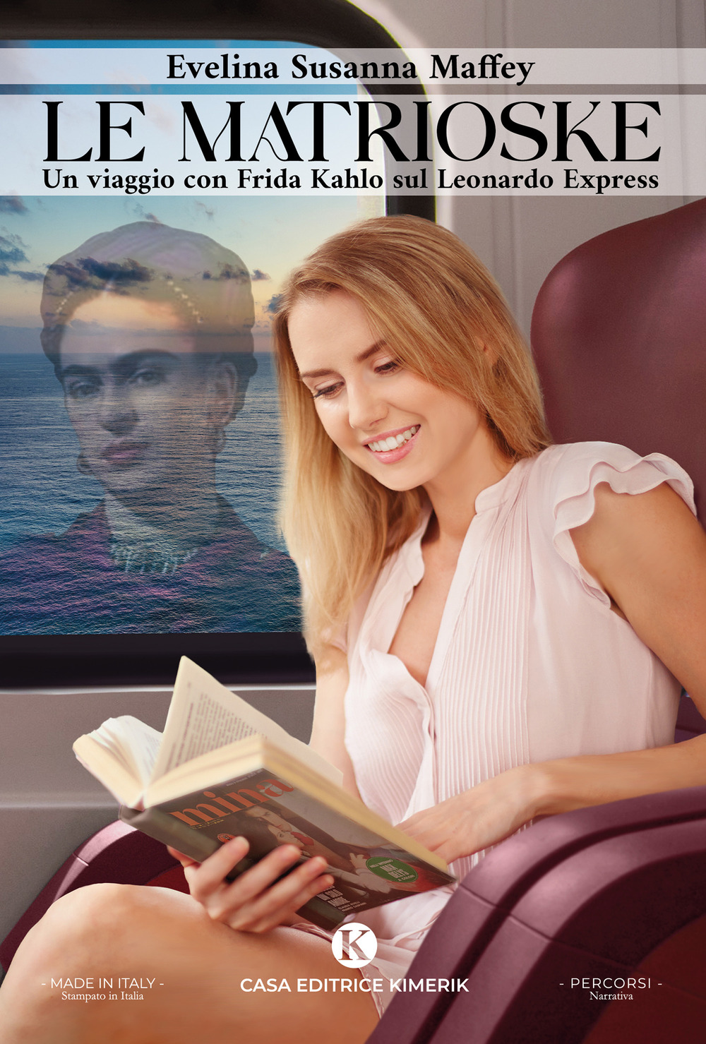 Le matrioske. Un viaggio con Frida Kahlo sul Leonardo Express