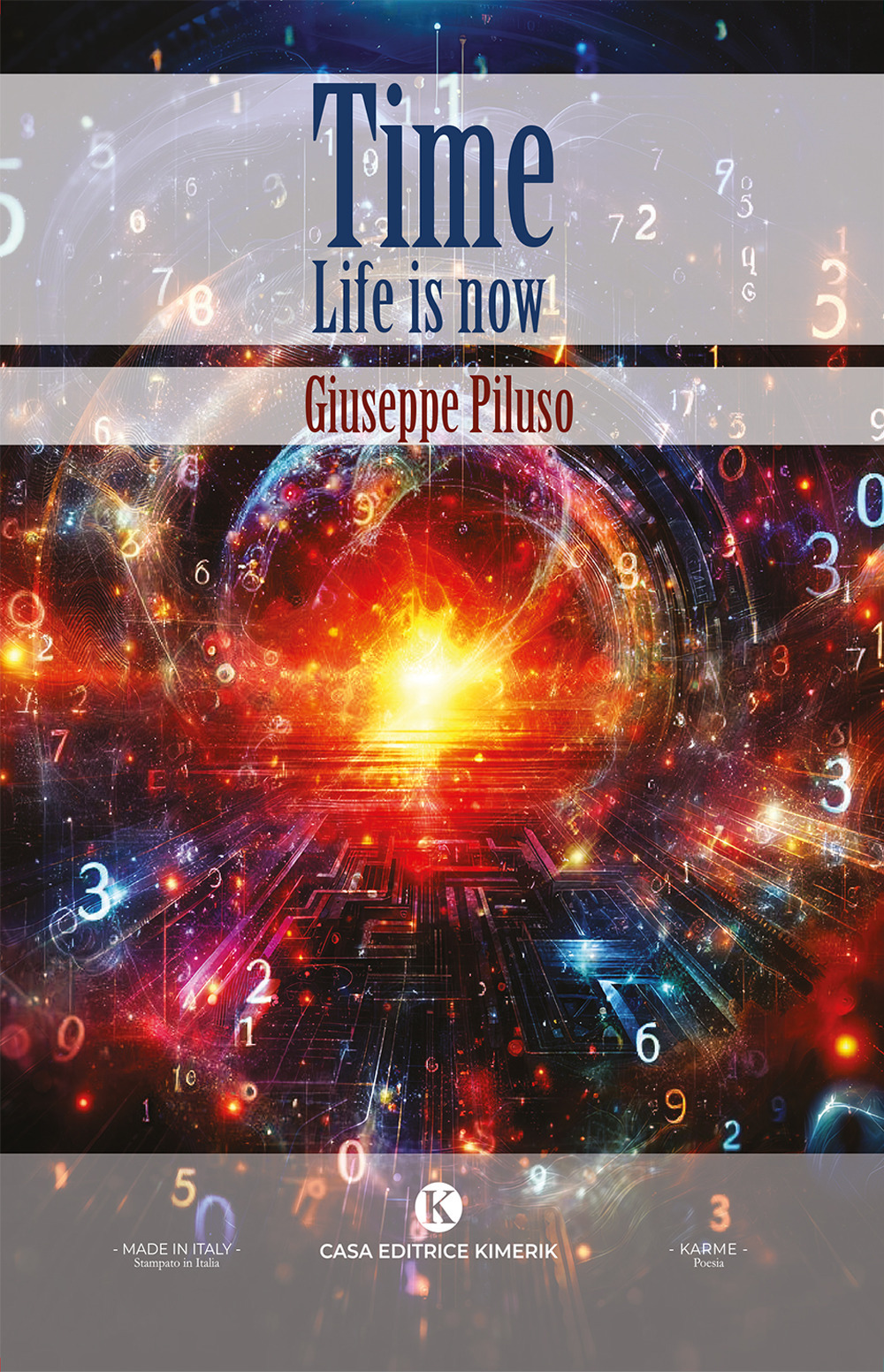 Time. Life is now