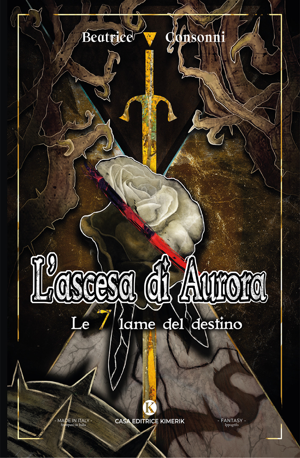 L'ascesa di Aurora. Le 7 lame del destino